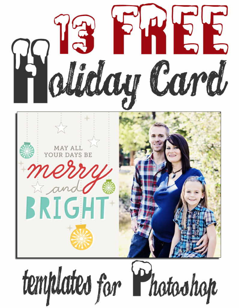 13 Free Photoshop Holiday Card Templates From Becky Higgins Within Free Photoshop Christmas Card Templates For Photographers