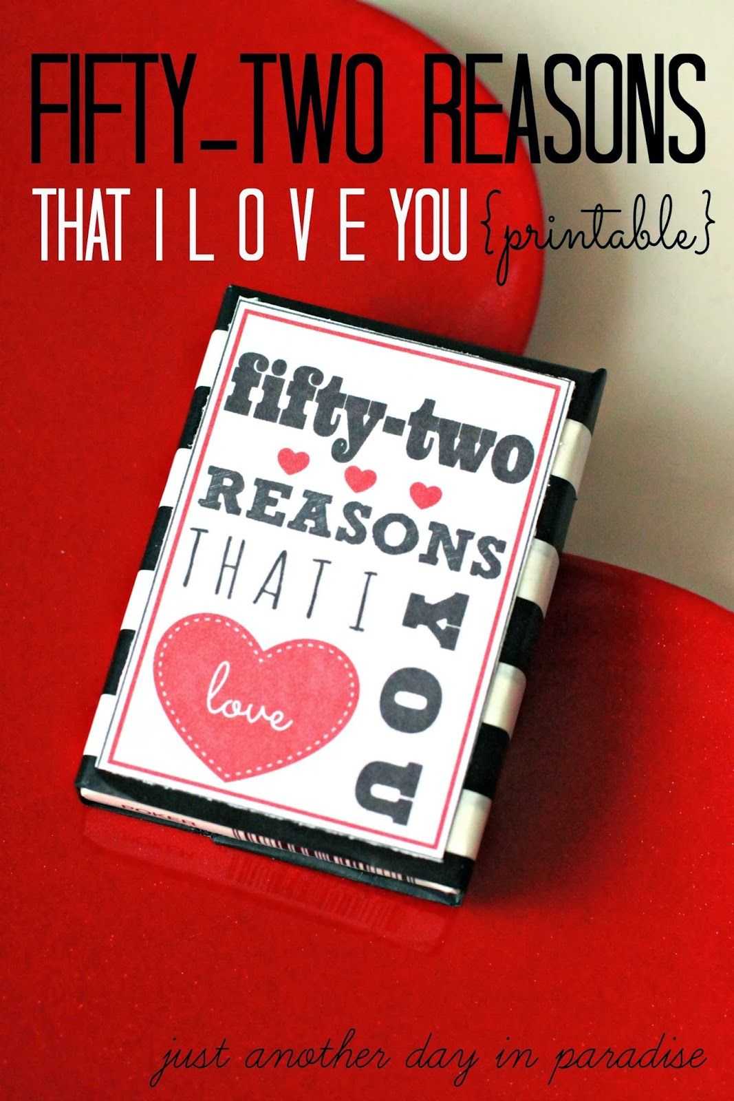 52 Reasons I Love You Printable (A Pinteresting Wednesday Regarding 52 Reasons Why I Love You Cards Templates
