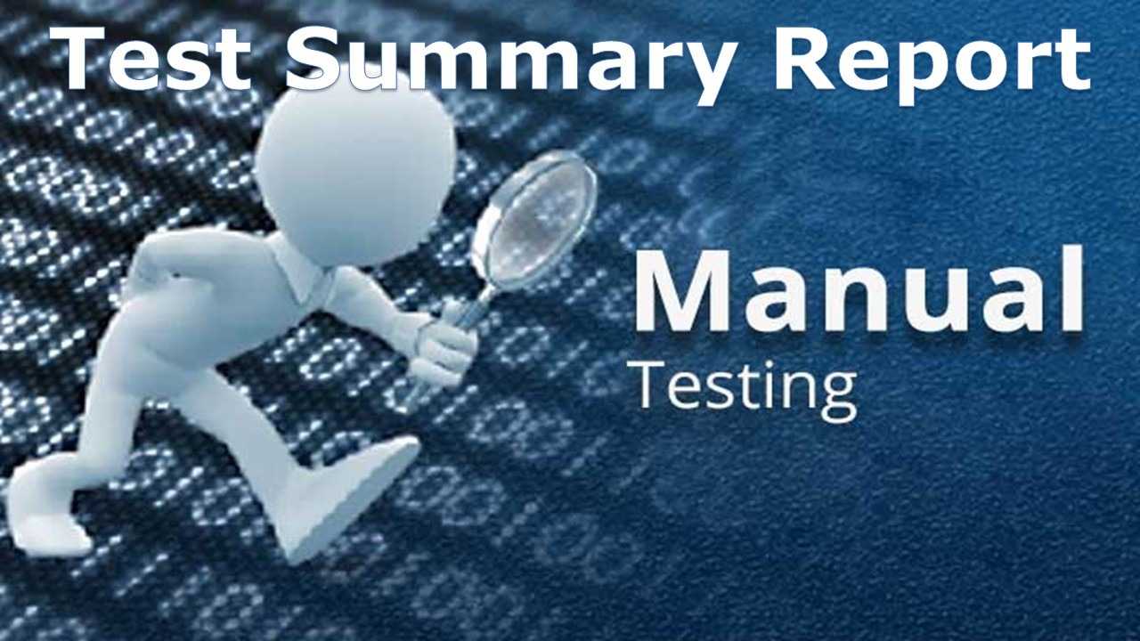 A Sample Test Summary Report - Software Testing With Test Closure Report Template