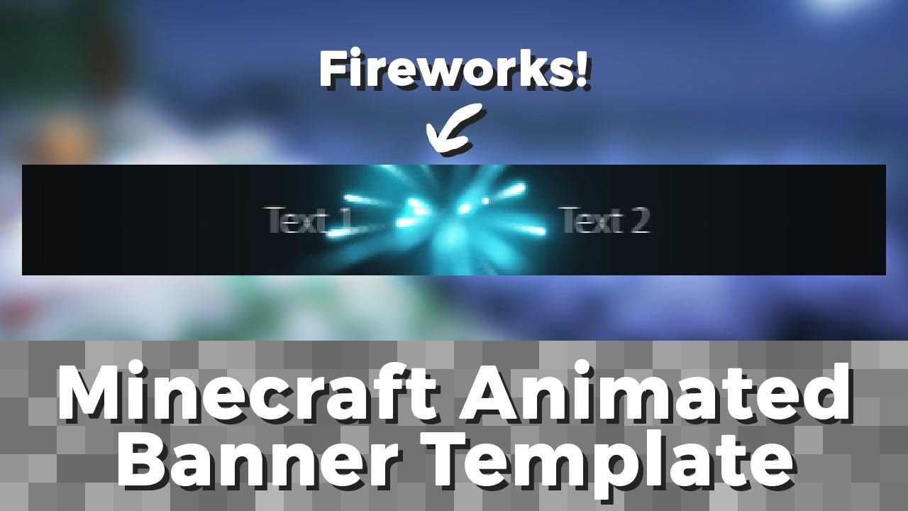 Advanced .gif Minecraft Animated Banner Template – "fireworks" Pertaining To Animated Banner Templates