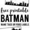 Batman Name Tags Free Printable | Bulletin Board Ideas Within Batman Birthday Card Template
