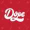 Dope. Vector Handwritten Lettering Made In 90's Style. Template.. Inside Dope Card Template