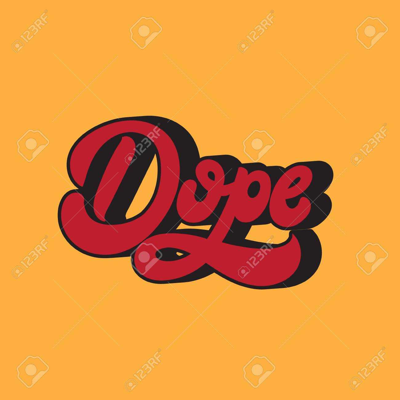 Dope. Vector Handwritten Lettering Made In 90's Style. Template.. Pertaining To Dope Card Template