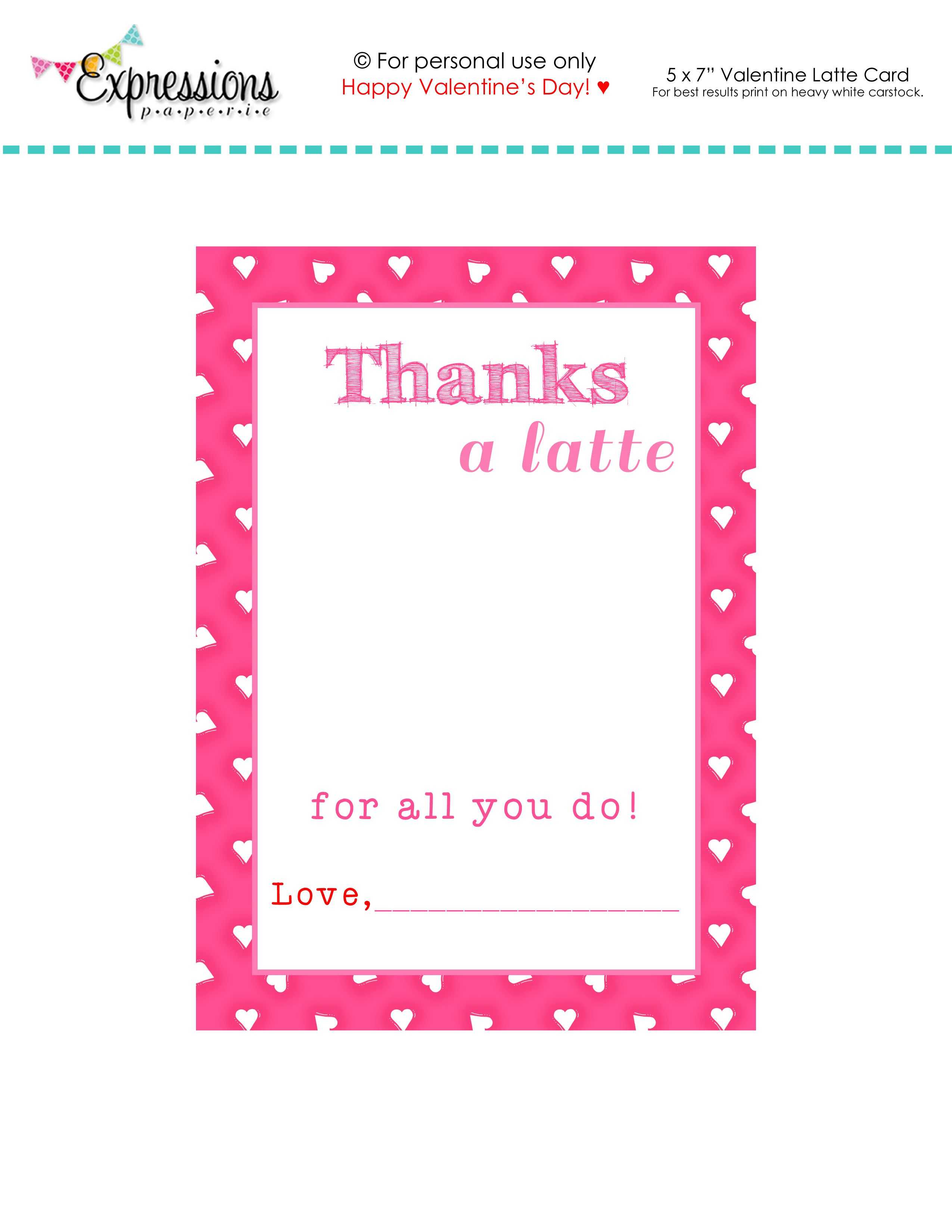 Free Printable Valentine "thanks A Latte" Teacher Card For Thanks A Latte Card Template