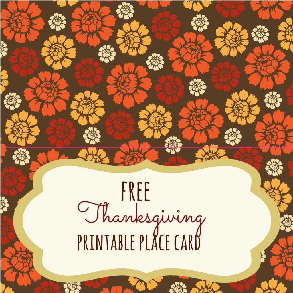 Free Thanksgiving Printables – Frugal Fanatic Pertaining To Thanksgiving Place Cards Template