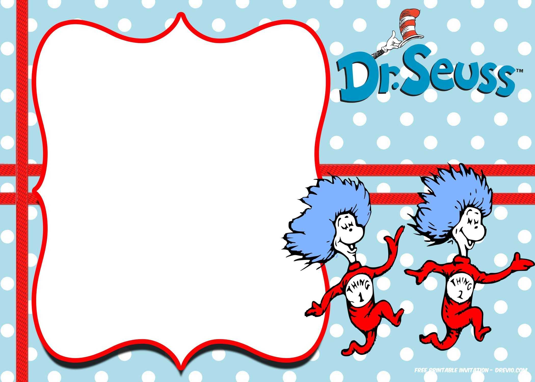 Free Thing 1 And Thing 2 Dr. Seuss Invitation Templates Throughout Dr Seuss Birthday Card Template