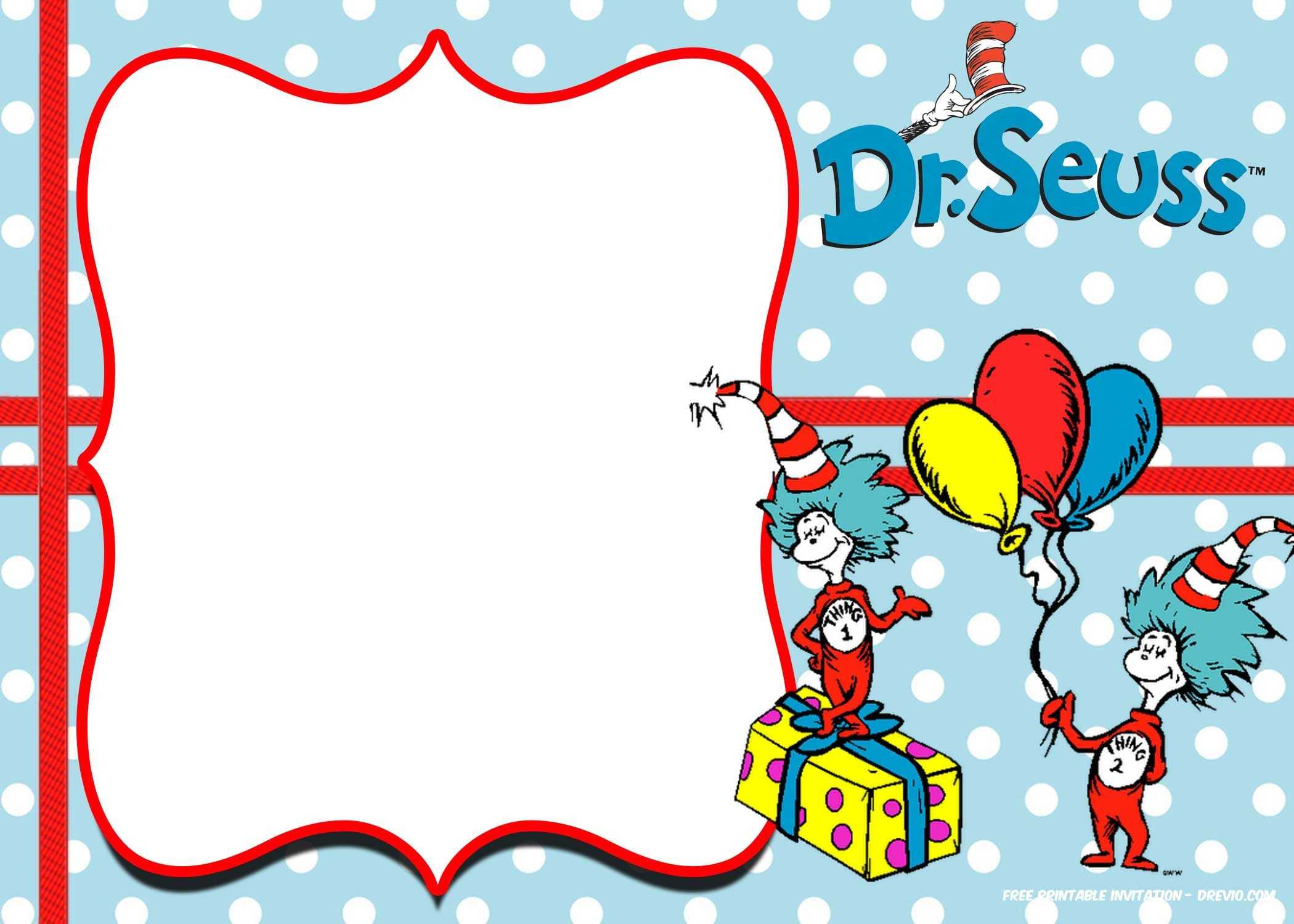 Free Thing 1 And Thing 2 Dr. Seuss Invitation Templates With Dr Seuss Birthday Card Template