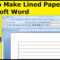 How To Make Lined Paper With Microsoft Word Regarding Microsoft Word Lined Paper Template