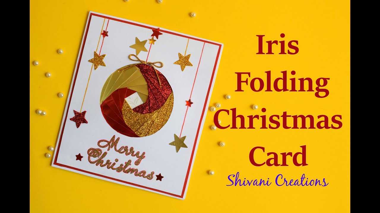 Iris Folding Christmas Ornament Card/ Handmade Greeting Card For Christmas Throughout Iris Folding Christmas Cards Templates