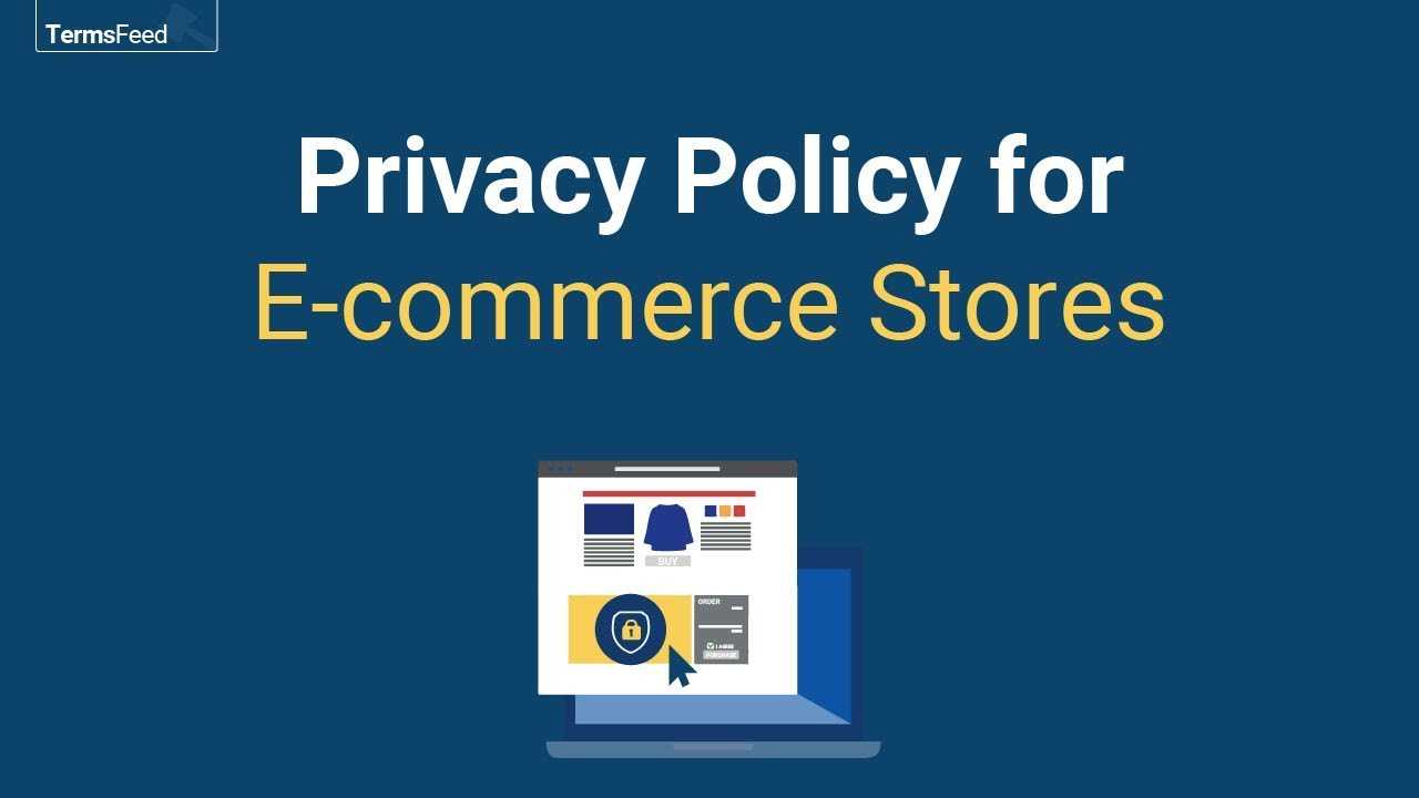 Privacy Policy For Ecommerce Stores – Termsfeed Regarding Credit Card Privacy Policy Template