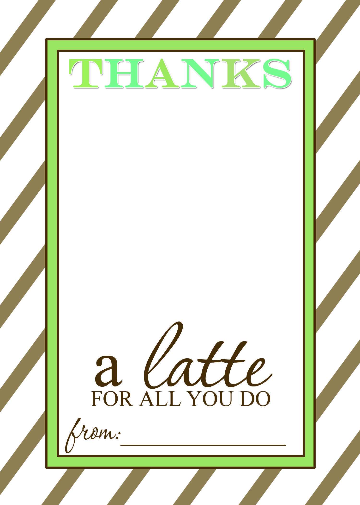 Thanks A Latte Free Printable Gift Card Holder Teacher Gift For Thanks A Latte Card Template