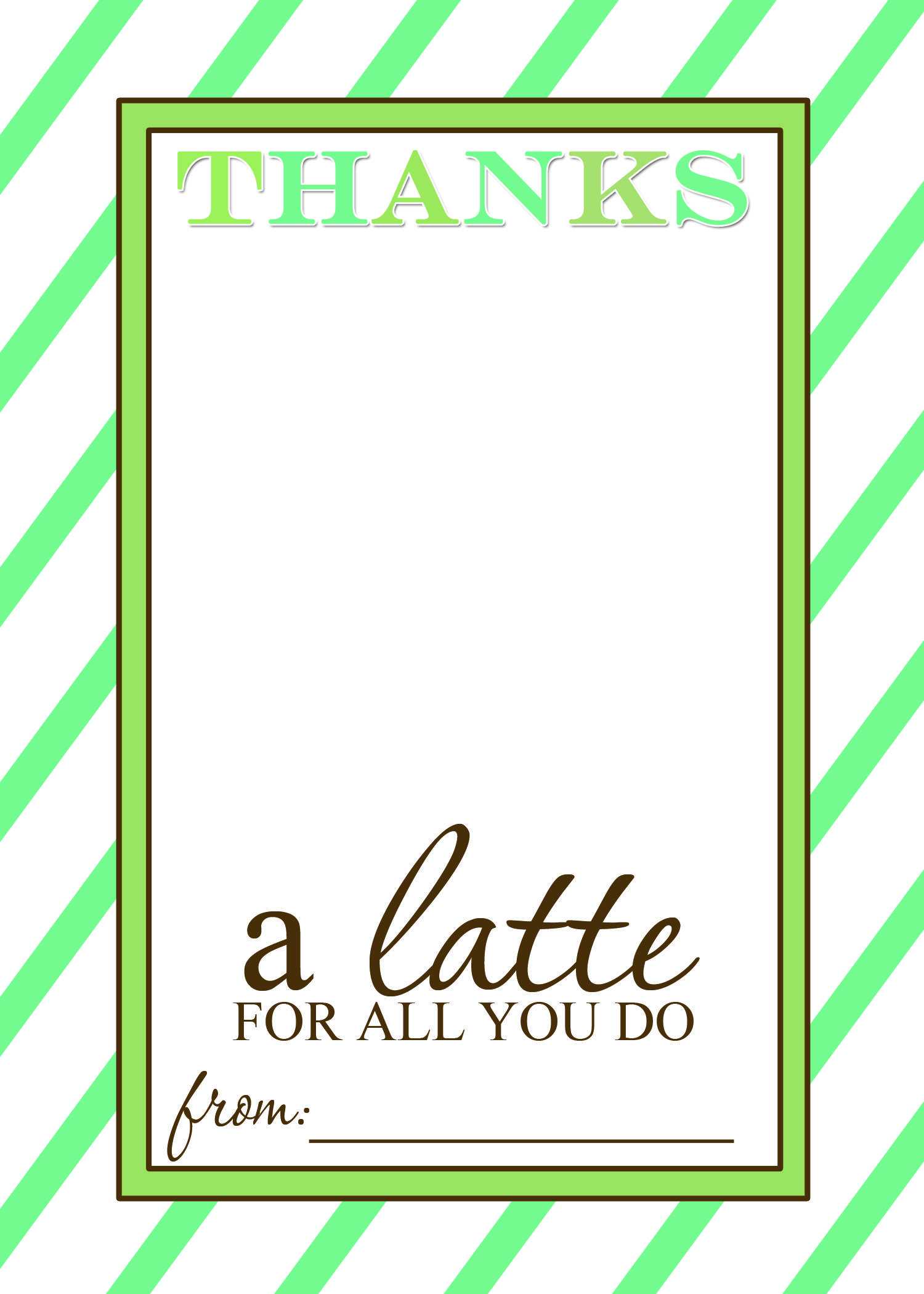 Thanks A Latte Free Printable Gift Card Holder Teacher Gift Throughout Thanks A Latte Card Template