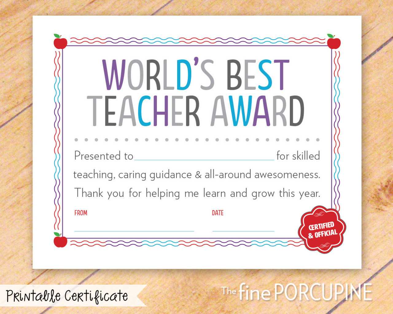 The Fine Porcupine — World's Best Teacher Award, Printable In Best Teacher Certificate Templates Free