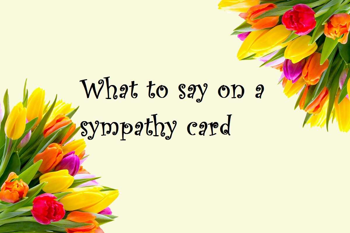 What To Say On A Sympathy Card For Loss For Sorry For Your Loss Card Template