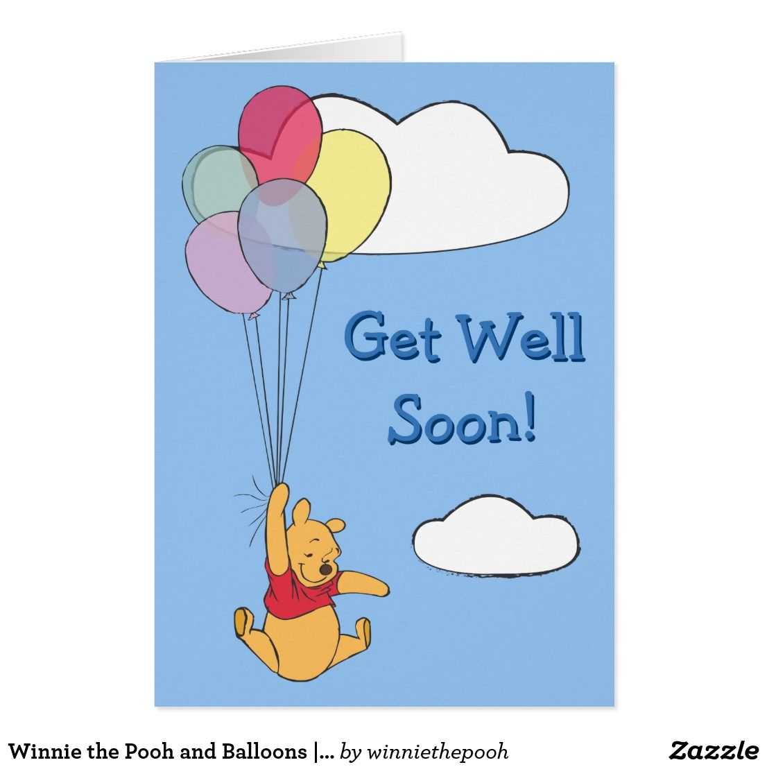 Winnie The Pooh And Balloons | Get Well Card | Zazzle Within Get Well Card Template