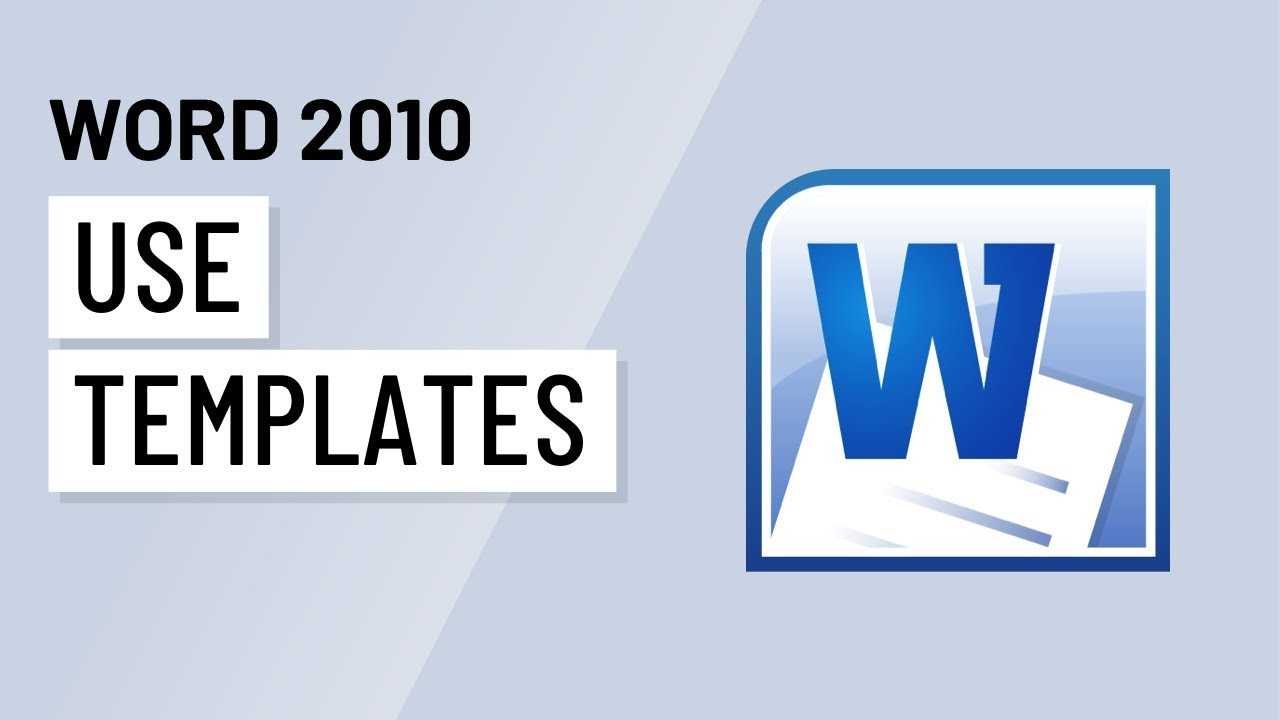 Word 2010: Using Templates In How To Use Templates In Word 2010